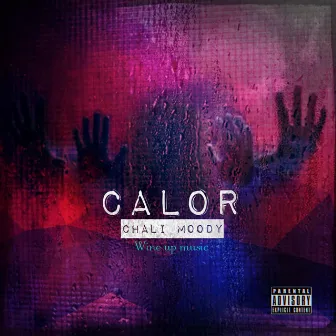 Calor by Chali Moody