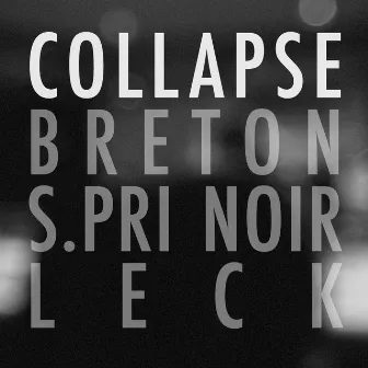 Collapse by Breton