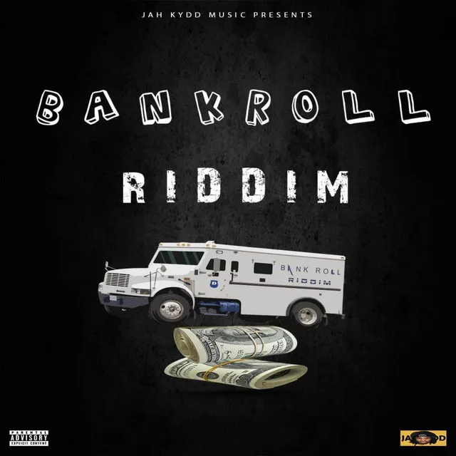 Bank Roll Riddim