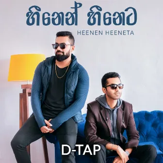 Heenen Heeneta by D Tap