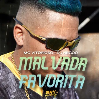 Malvada Favorita by DJ Negoo