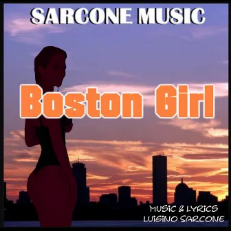 Boston Girl by Luigino Sarcone