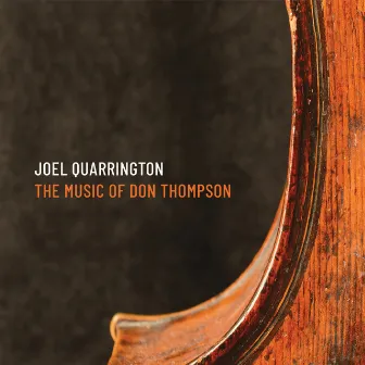 The Music of Don Thompson by Joel Quarrington