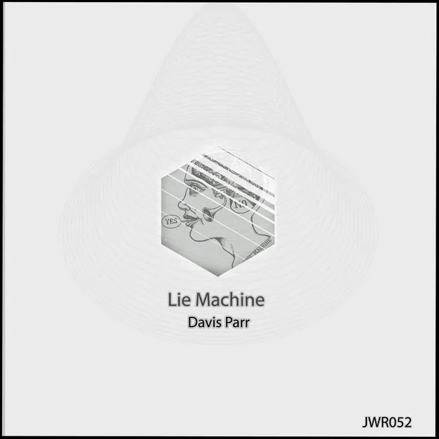 Lie Machine