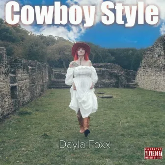 Cowboy Style by Dayla Foxx