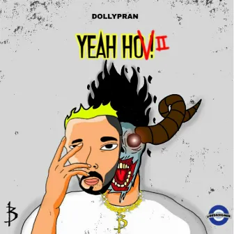 YEAH HO V2 by Dollypran