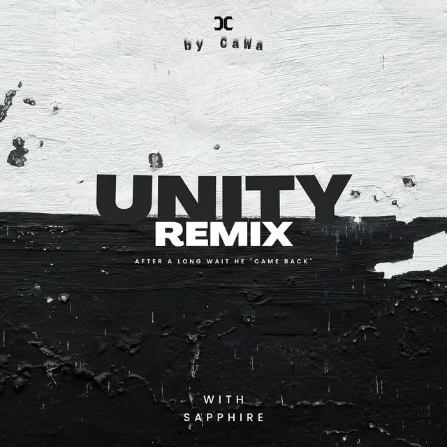 Unity (CaWa Funk Remix)