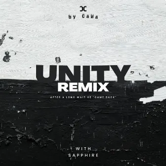 Unity (CaWa Funk Remix) by CaWa