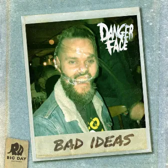 Bad Ideas by Dangerface