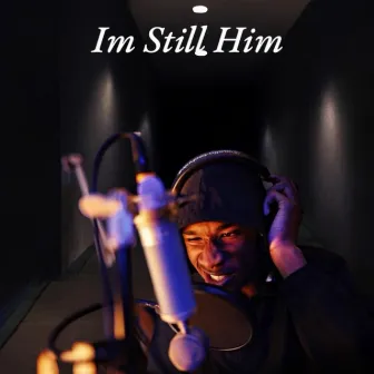 Im Still Him by Velour Cakes