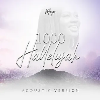 1000 Hallelujah (Acoustic) by Mayo