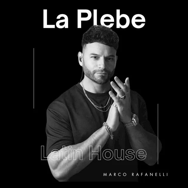 La Plebe (Latin House)