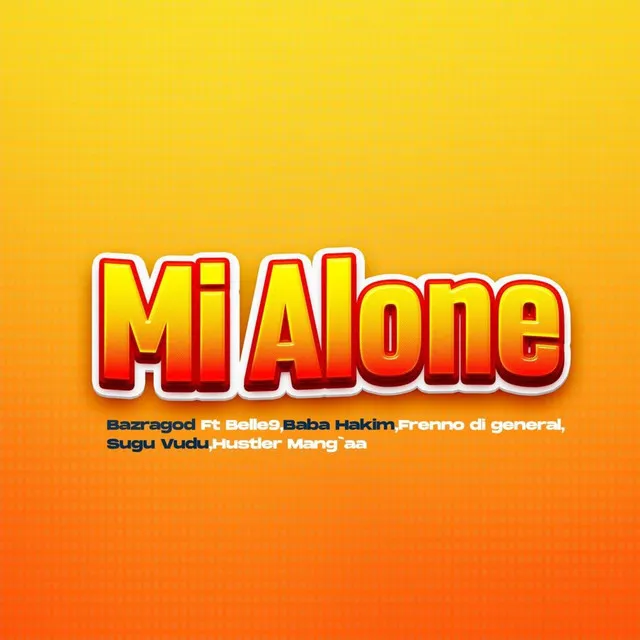 Mi Alone