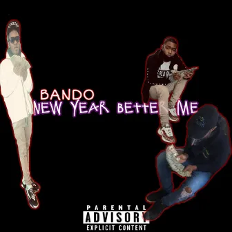 New Year Better Me by Bando