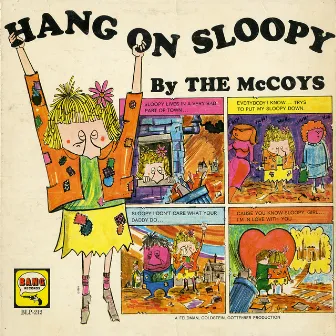 Hang on Sloopy by The McCoys