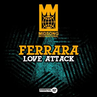 Love Attack by Ferrara