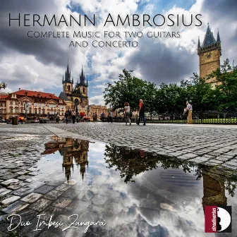 Ambrosius: Complete Music for 2 Guitars & Concerto by Hermann Ambrosius