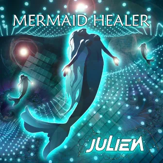 Mermaid Healer by Julien