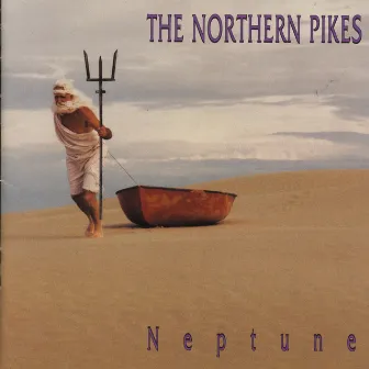 Neptune by The Northern Pikes