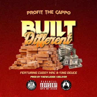 Built Different by Profit The Cappo