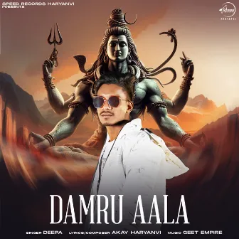 Damru Aala by Deepa