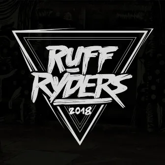 Ruff Ryders 2018 by Melkers