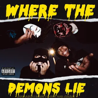 Where the Demons Lie by Aleja Ajela