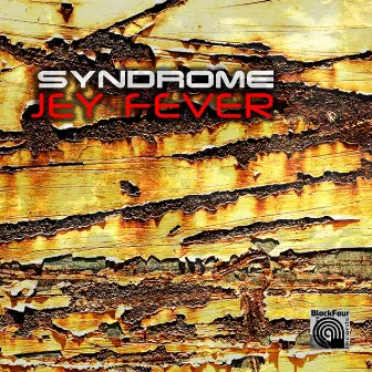 Syndrome by Jey Fever