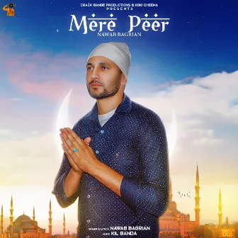 Mere Peer by Nawab Bagrian