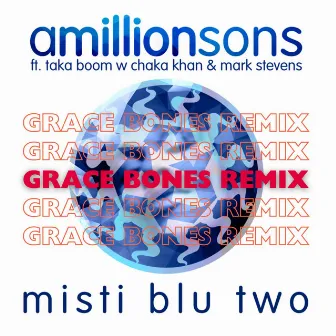 misti blu two - Grace Bones Afro House Remix by Taka Boom