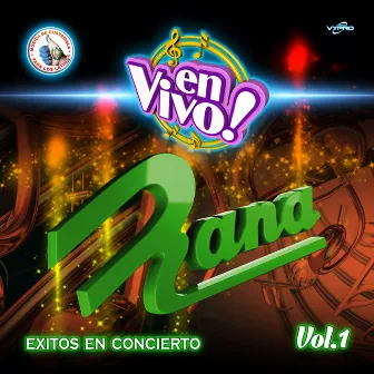 Exitos en Concierto Vol. 1. Música de Guatemala para los Latinos (En Vivo) by Rana