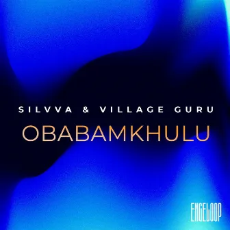 Obabamkhulu by Village Guru