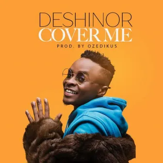 Cover Me by Deshinor