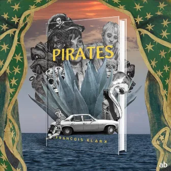 Pirates by Francois Klark