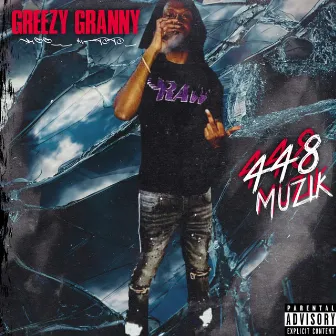 448 Musik by Greezy Granny