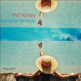 Summer Breeze by Phil Kinley