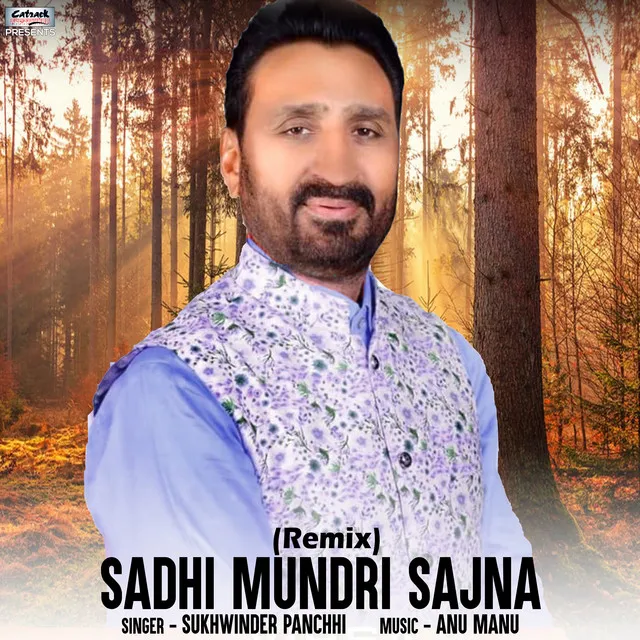 Sadhi Mundri Sajna - Remix