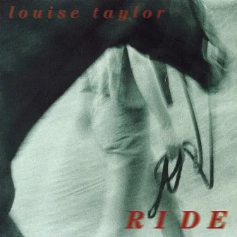 Ride by Louise Taylor