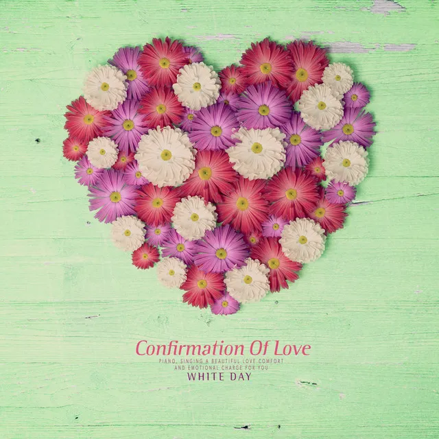 Confirmation Of Love