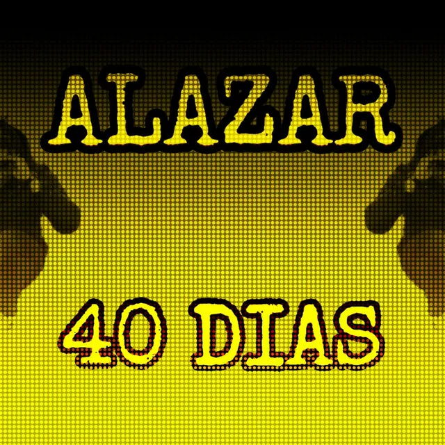 40 Dias