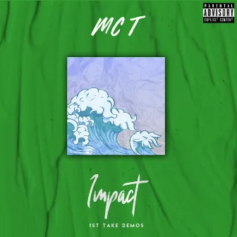 Impact by MC T