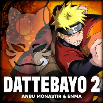 Dattebayo 2 by ENMA