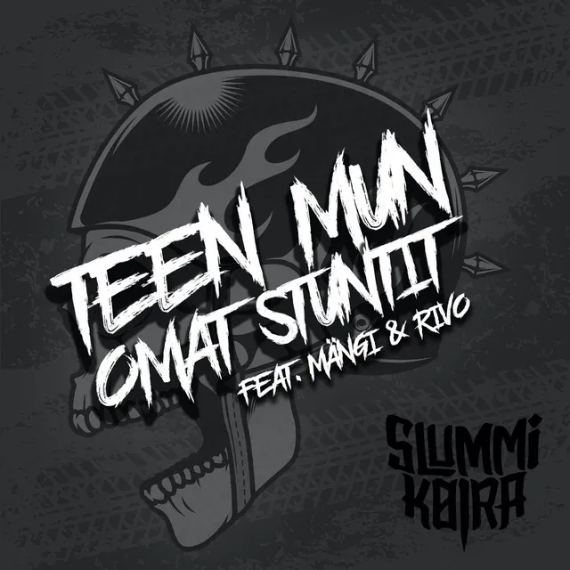 Teen mun omat stuntit (feat. Mängi & Rivo)