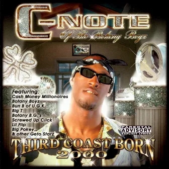 Third Coast Born 2000 [Clean] by C-Note