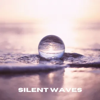 Silent Waves by Weißes Rauschen Vol.