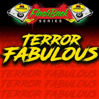 Penthouse Flashback Series: Terror Fabulous by Terror Fabulous