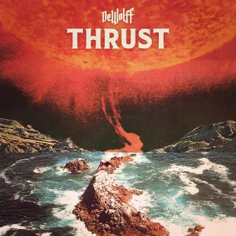 Thrust by DeWolff