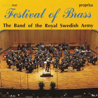 Festival of Brass by Band Of The Royal Swedish Army