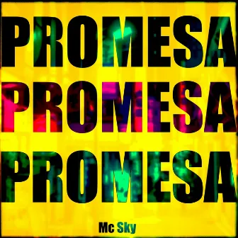 Promesa by Mc Sky