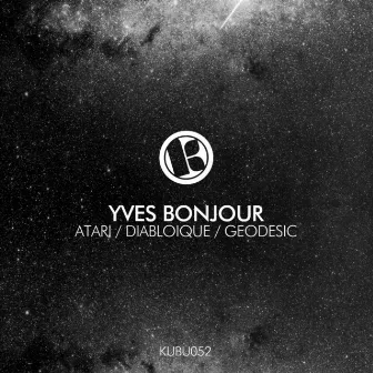 Atari / Diabloique / Geodesic by Yves Bonjour